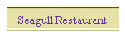 Seagull Restaurant
